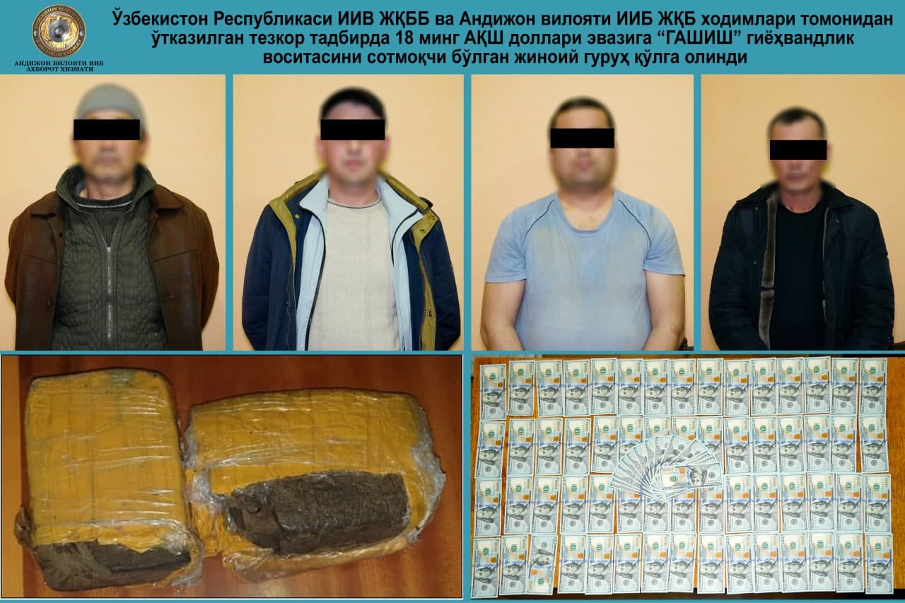Andijonda 18 ming AQSH dollari evaziga “GASHISH” giyohvandlik vositasini sotmoqchi bo‘lgan…